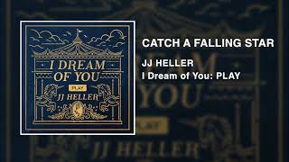 Catch A Falling Star