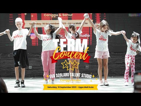 TERM CONCERT 16 SEPTEMBER 2023 CANGGU - EVA SCOLARO TALENT STUDIO