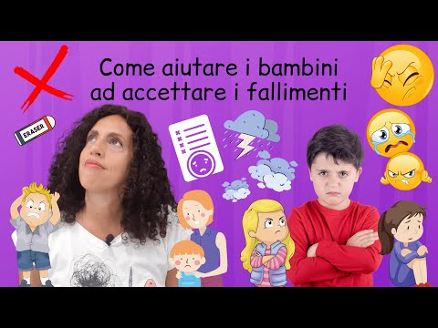 Come aiutare i bambini ad accettare i fallimenti