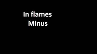 In flames - Minus