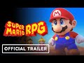 Super Mario RPG - Official Overview Trailer