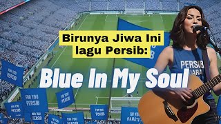 Download lagu MERINDING!! Lagu persib Enak 'Blue in My soul' mp3 Download lagu MERINDING!! Lagu persib Enak 'Blue in My soul' mp3