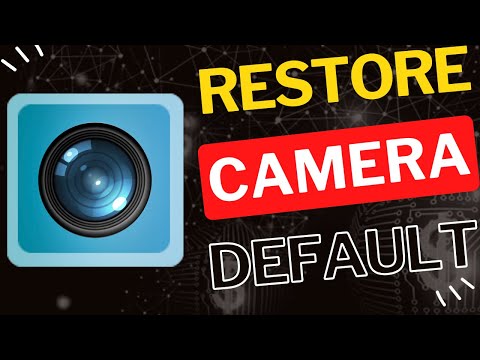 How to Restore Camera to Default Settings on Android