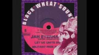 Jah Eternally+Let Us Unite Dub-Sister Charlotte_Munky Lee (Black Wheat Sounds)