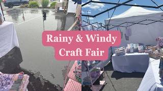 Crazy Weather Vendor Experience at the Seacoast Craft Fair | Very Windy Outdoor Craft Fair