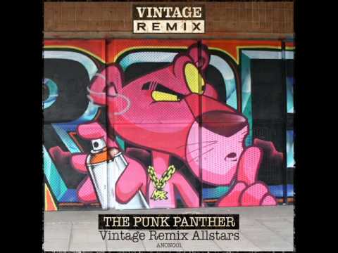 Vintage Remix Allstars - The Punk Panther (VG Remix)