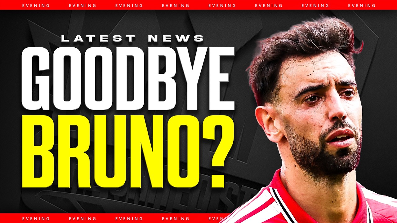 The END For Bruno! Man Utd News