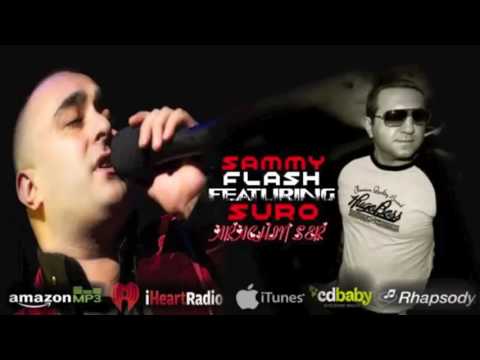 SAMMY FLASH feat. SURO - ARACHIN SER (ORIGINAL MIX) █▬█ █ ▀█▀
