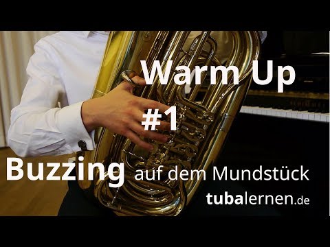 Warm Up #1: Buzzing with the tuba mouthpiece