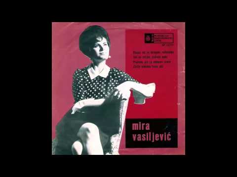 Mira Vasiljevic - Danas mi je dragom rodjendan - (Audio 1969) HD