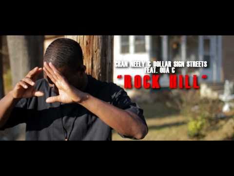 Cran Neely|Dollar Sign Streetz|Qua C|Rock Hill