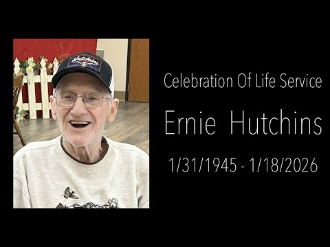 Ernie Hutchins Celebration Of Life Service