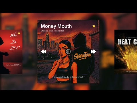 ShenaulTone Ft. Renna Rae - Money Mouth | Lyric Visualizer