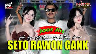 Download lagu Laila Ayu Ft Seto Rawon Gank Ft Tiara A - Seto Rawon Gank | Sagita | Dangdut mp3