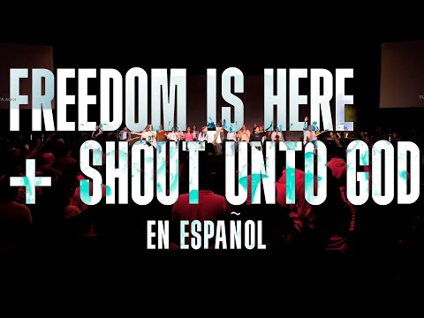 Freedom Is Here (Tu Libertad Está Aquí) - Hillsong United [Interpretado por Camino de Vida] Español