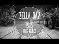 Chill || Zella Day - 1965 | IYES | Remix 
