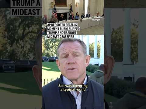 AP photographer recalls moment Rubio slipped Trump a note about Mideast ceasefire