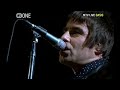 Oasis - The Shock Of The Lightning (Wembley Arena 2008) 1080p 60fps