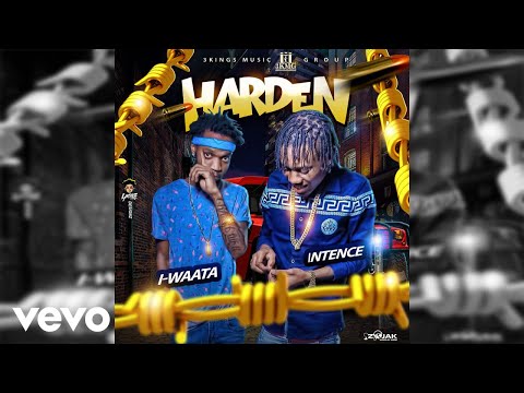 Intence, I-Waata - Harden (Official Audio)