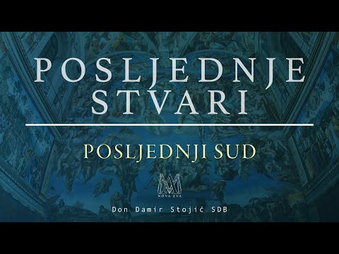Posljednje stvari (2/8) - Posljednji sud