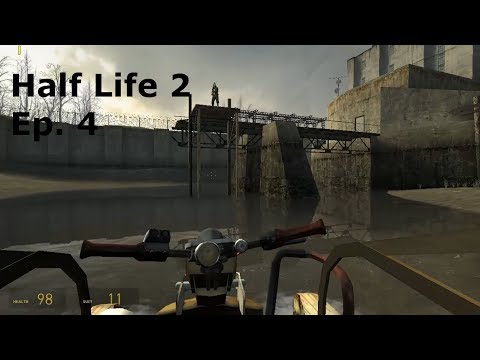 Half Life 2 | Ep. 4 |