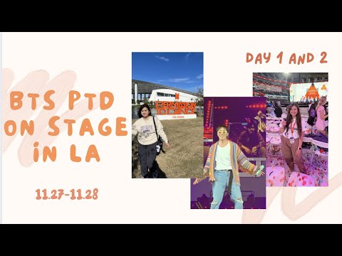 BTS PTD ON STAGE in LA VLOG (Day 1 & 2) | Carolyn ♡