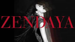 Zendaya - Love You Forever (Audio Only)