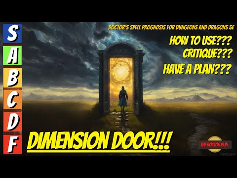 DIMENSION DOOR How To Use To Escape Or Infiltrate in Dungeons and Dragons