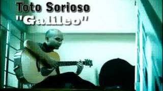 Toto Sorioso - Galileo (Original Song)