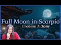 Full Moon In Scorpio May 12th 2025