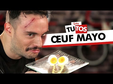 TUTO OEUF MAYO (DERNIER EPISODE)