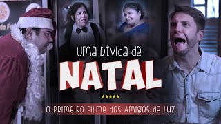 UMA DÍVIDA DE NATAL - Filme Espírita Completo (Humor e Espiritismo)