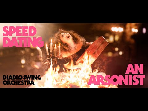 Diablo Swing Orchestra - Speed Dating an Arsonist (Official Music Video) online metal music video by DIABLO SWING ORCHESTRA