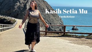Download lagu Kasih Setia Mu mp3 Download lagu Kasih Setia Mu mp3
