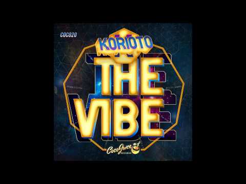 Korioto - The Vibe (Vibe Mix)