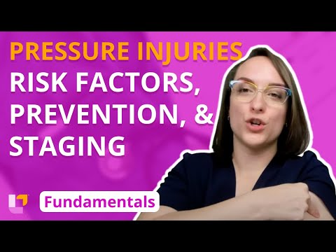 Pressure Injuries (Risk Factors, Prevention, and Staging) - Fundamentals of Nursing | @LevelUpRN