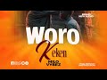 WORO KEKEN MILO VYBEZ BRAND NEW MUSIC 2026