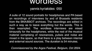 Wordless by Yannis Kyriakides (2005)