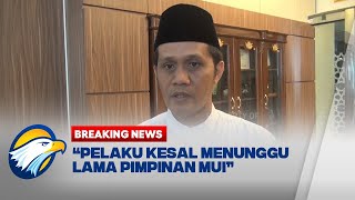 Download lagu Wasekjen MUI: Pelaku Kesal Menunggu Lama Bertemu Pimpinan mp3