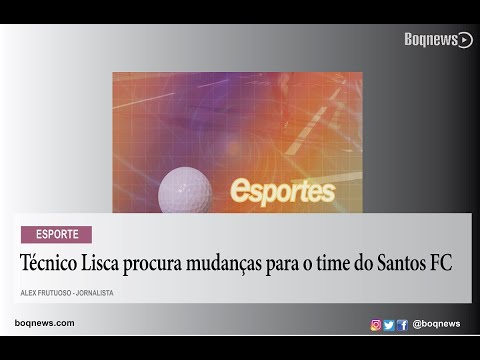 Lisca prepara o Santos FC para enfrentar o Fluminense nesta segunda