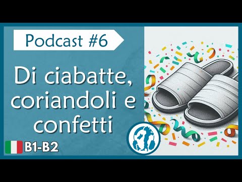 🎙️Ep. 6 | Italian Podcast intermediate level (B1-B2)
