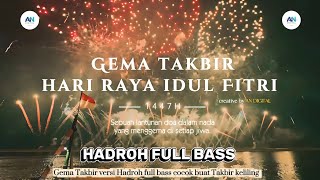 Download lagu Gema takbir Hadroh full bass new 2026 Merdu mp3