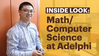 All About Studying Math and Computer Science at Adelphi