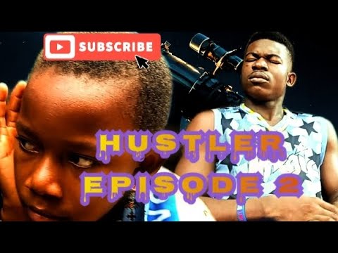 HUSTLER (he travel to the city) episode 2 #viralvideo #youtube