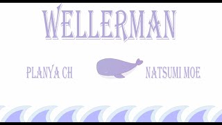 [MV] Wellerman Planya ch ft Natsumi Moe | ‪@RavenManor‬  [COVER]