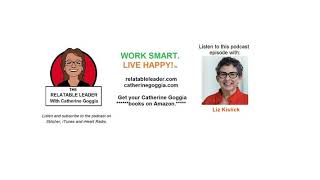 EP194 Take Leader and Workforce Performance to the Next Level with Liz Kislik