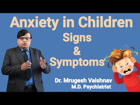 Child Anxiety disorders | Psychiatrist Dr. Mrugesh Vaishnav Explains in Hindi