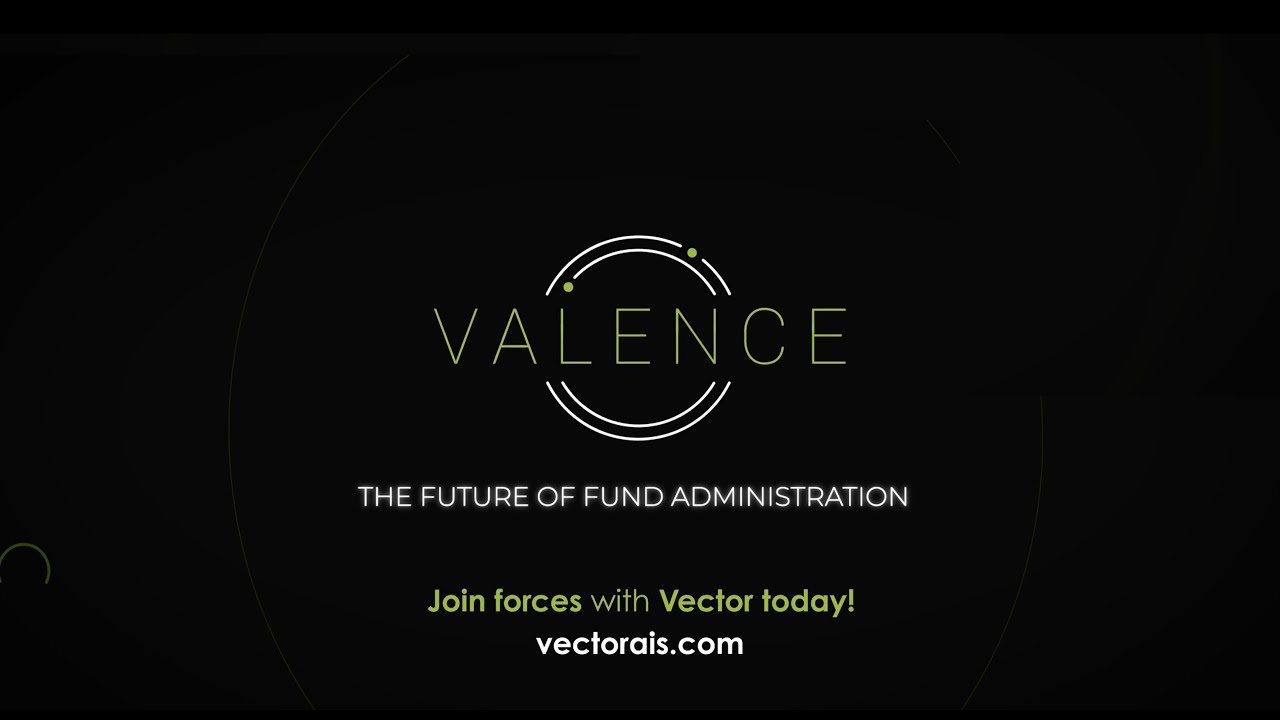 Valence - Redefining Fund Administration