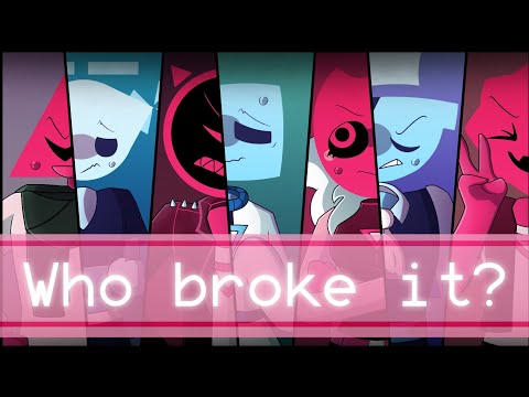 Who broke it? || Jsab animatic