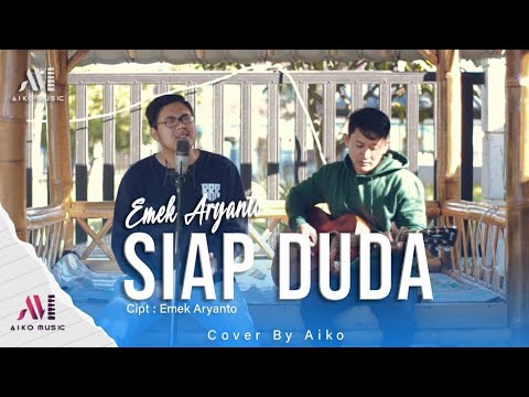 SIAP DUDA | COVER BY AIKO (TARLING AKUSTIK)